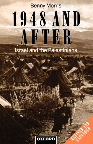 1948 and After: Israel and the Palestinians / Edition 1
