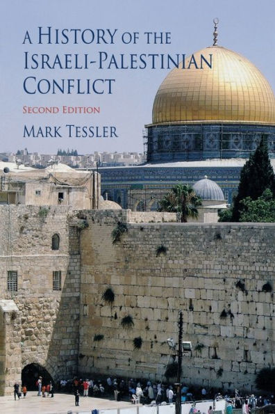 A History of the Israeli-Palestinian Conflict, Second Edition / Edition 2