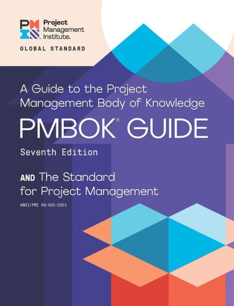 A Guide to the Project Management Body of Knowledge (PMBOKï¿½ Guide) - Seventh Edition and The Standard for Project Management (ENGLISH)