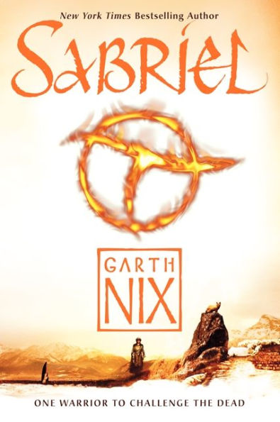 Sabriel (Old Kingdom/Abhorsen Series #1)