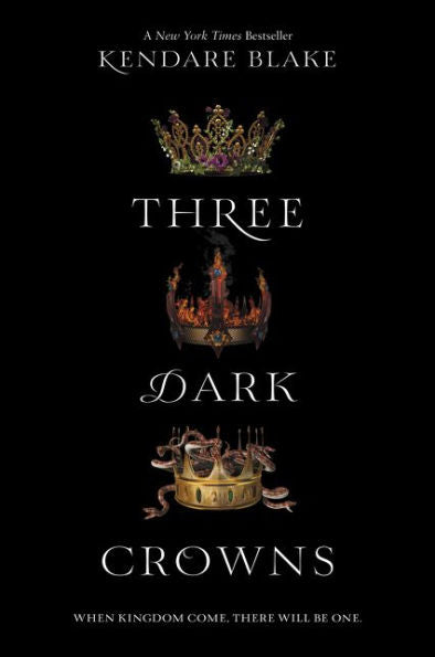 Three Dark Crowns (Three Dark Crowns Series #1)
