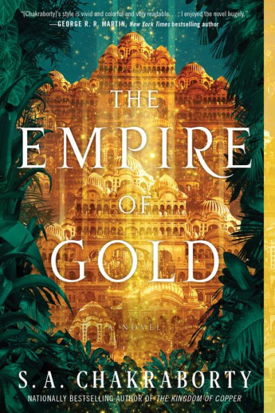 The Empire of Gold (Daevabad Trilogy #3)