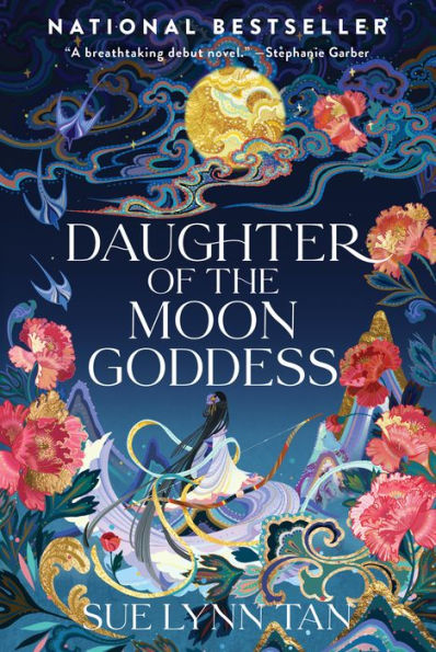 Daughter of the Moon Goddess (Celestial Kingdom Duology #1)