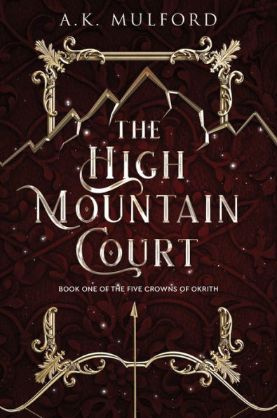 The High Mountain Court: A Fantasy Romance Novel