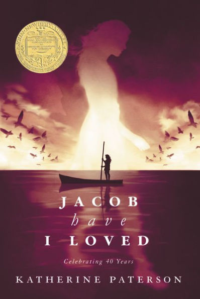 Jacob Have I Loved: A Newbery Award Winner