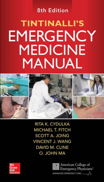 Tintinalli's Emergency Medicine Manual, Eighth Edition / Edition 8