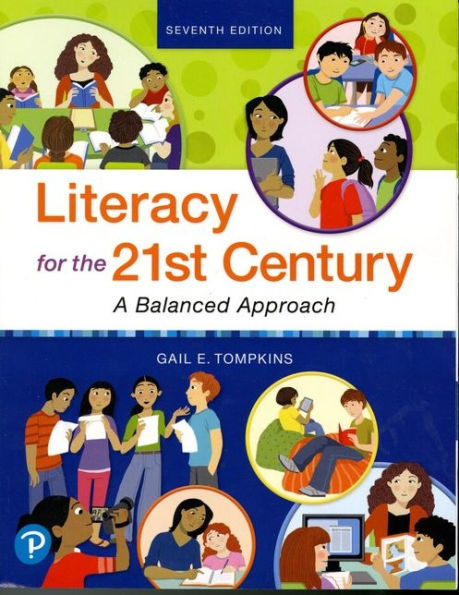 Literacy for the 21st Century: A Balanced Approach / Edition 7