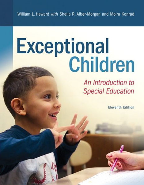 Exceptional Children: An Introduction to Special Education / Edition 11