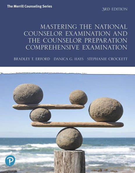 Mastering the National Counselor Examination and the Counselor Preparation Comprehensive Examination / Edition 3