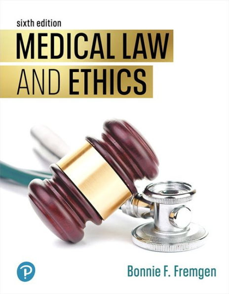 Medical Law and Ethics / Edition 6