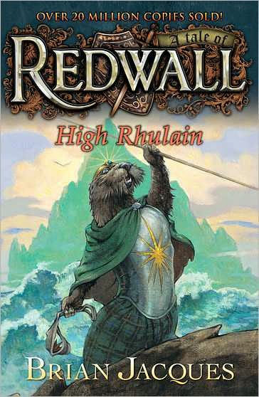 High Rhulain (Redwall Series #18)