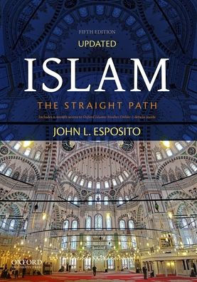 Islam: The Straight Path / Edition 5