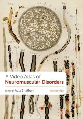 A Video Atlas of Neuromuscular Disorders