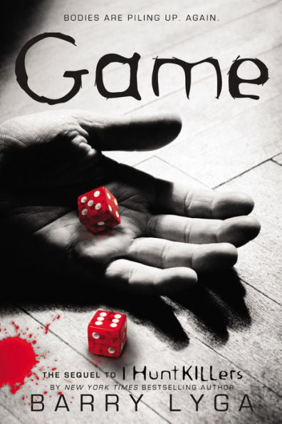 Game (I Hunt Killers Series #2)