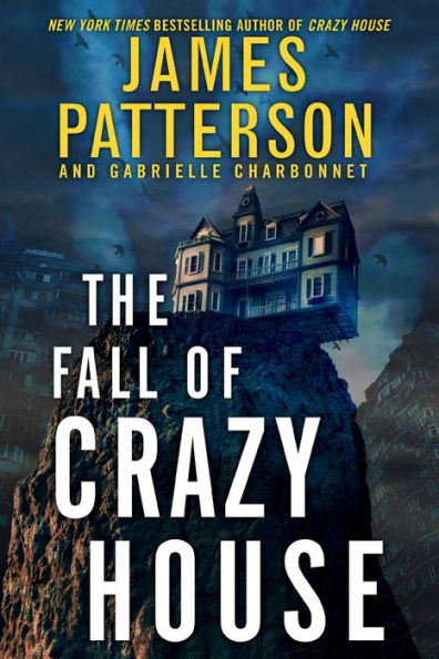 The Fall of Crazy House (Crazy House Series #2)