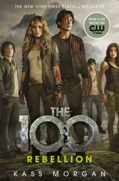 Rebellion (The 100 Series #4)