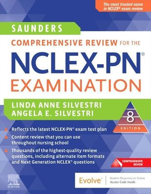 Saunders Comprehensive Review for the NCLEX-PN® Examination