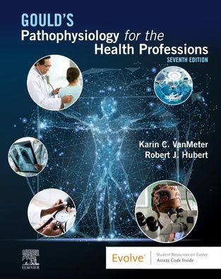 Gould's Pathophysiology for the Health Professions