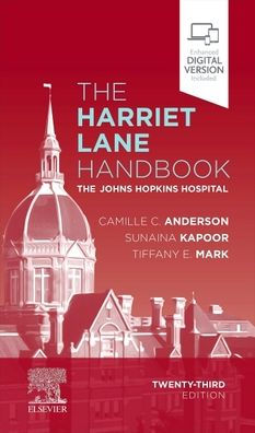 The Harriet Lane Handbook: The Johns Hopkins Hospital