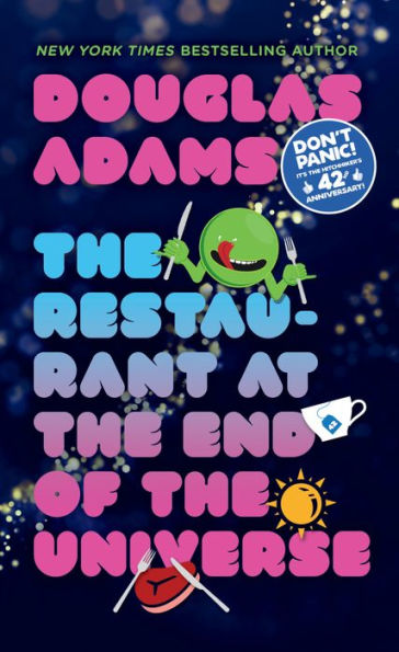 The Restaurant at the End of the Universe (Hitchhiker's Guide Series #2)