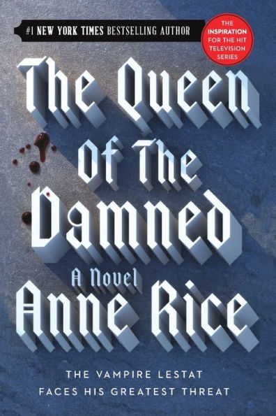The Queen of the Damned (Vampire Chronicles Series #3)