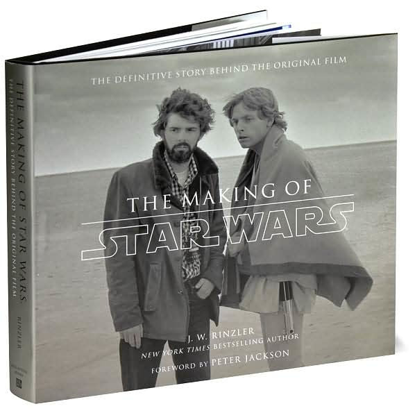 The Making of Star Wars: The Definitive Story Behind the Original Film