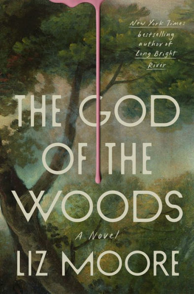 The God of the Woods: A Novel
