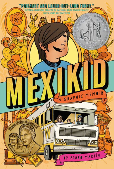 Mexikid (Newbery Honor Award Winner)