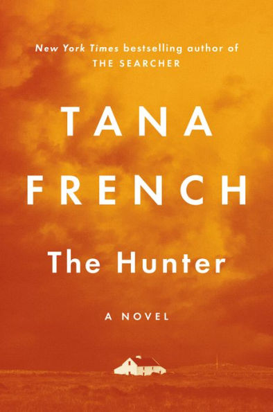 The Hunter: A Novel