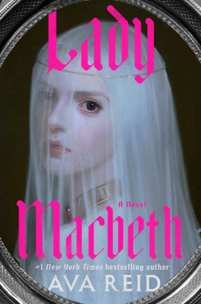 Lady Macbeth: A Novel