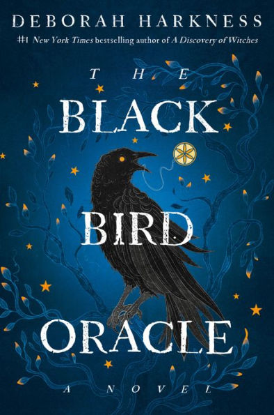 The Black Bird Oracle (All Souls Series #5)