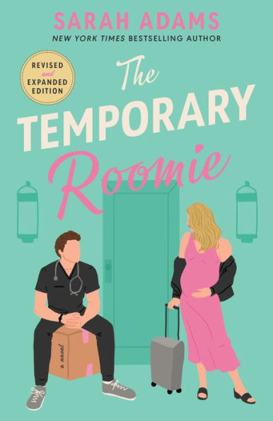 The Temporary Roomie: A Novel