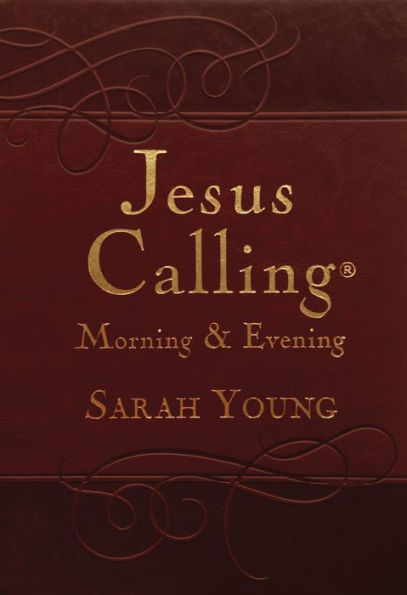 Jesus Calling Morning and Evening (Brown Leathersoft Hardcover)