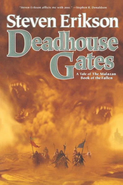 Deadhouse Gates (Malazan Book of the Fallen Series #2)