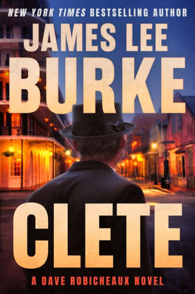 Clete (Dave Robicheaux Series #24)