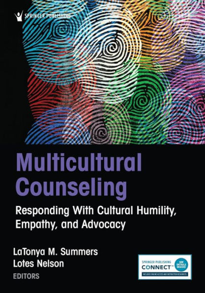 Multicultural Counseling: Responding with Cultural Humility, Empathy, and Advocacy