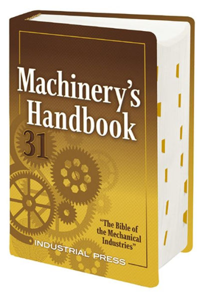 Machinery's Handbook: Toolbox / Edition 31