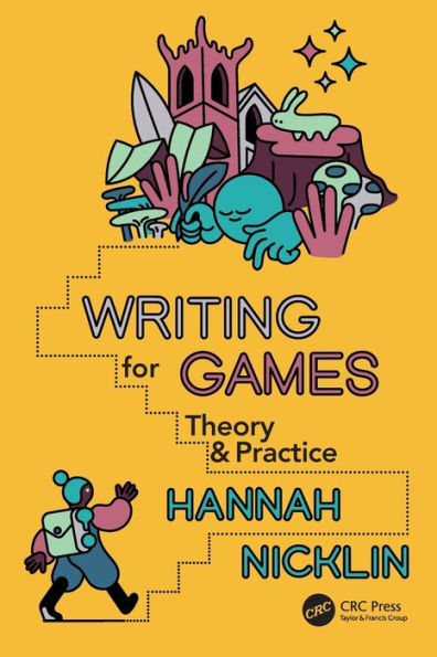 Writing for Games: Theory and Practice