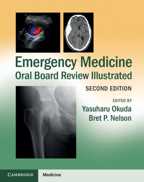 Emergency Medicine Oral Board Review Illustrated / Edition 2
