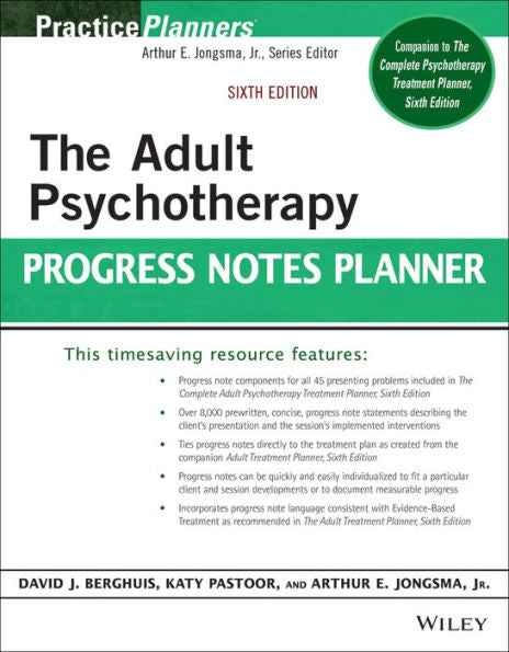 The Adult Psychotherapy Progress Notes Planner