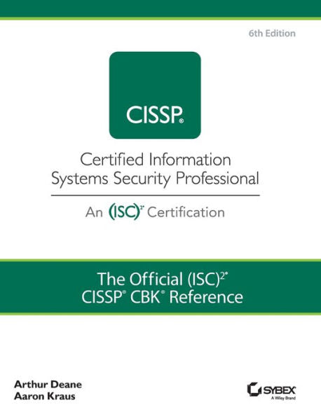 The Official (ISC)2 CISSP CBK Reference