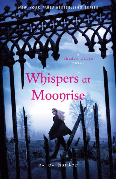 Whispers at Moonrise (Shadow Falls Series #4)