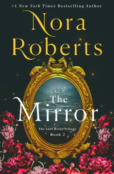 The Mirror: The Lost Bride Trilogy, Book 2