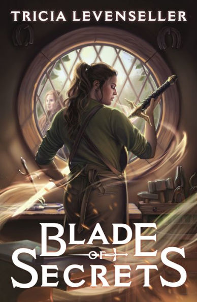 Blade of Secrets (Bladesmith #1)