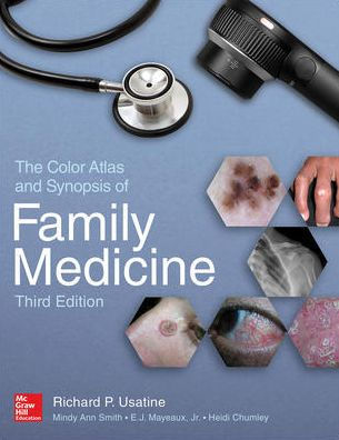 The Color Atlas and Synopsis of Family Medicine, 3rd Edition / Edition 3