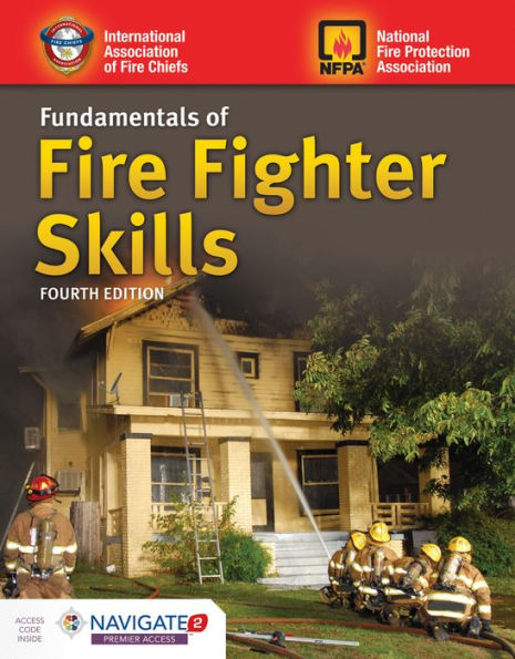 Fundamentals of Fire Fighter Skills / Edition 4