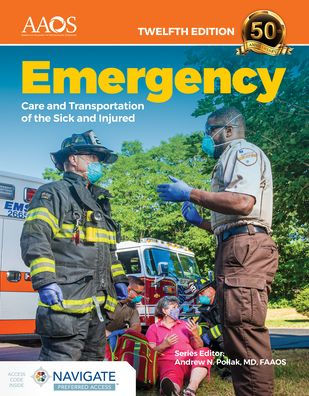 Emergency Care and Transportation of the Sick and Injured Essentials Package