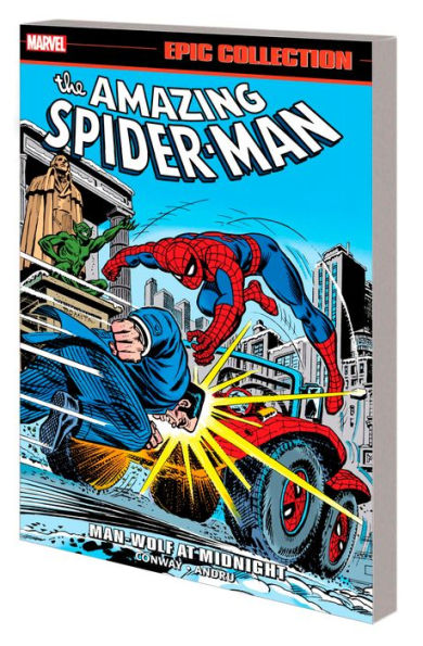 AMAZING SPIDER-MAN EPIC COLLECTION: MAN-WOLF AT MIDNIGHT