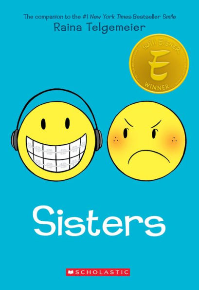 Sisters: A Graphic Novel