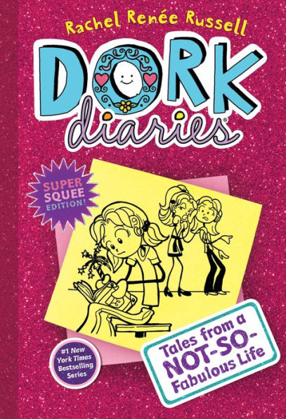 Tales from a Not-So-Fabulous Life (Dork Diaries Series #1)